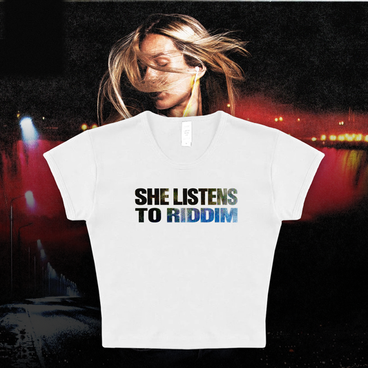She Listens To Riddim Crop Tee (Pre Order)